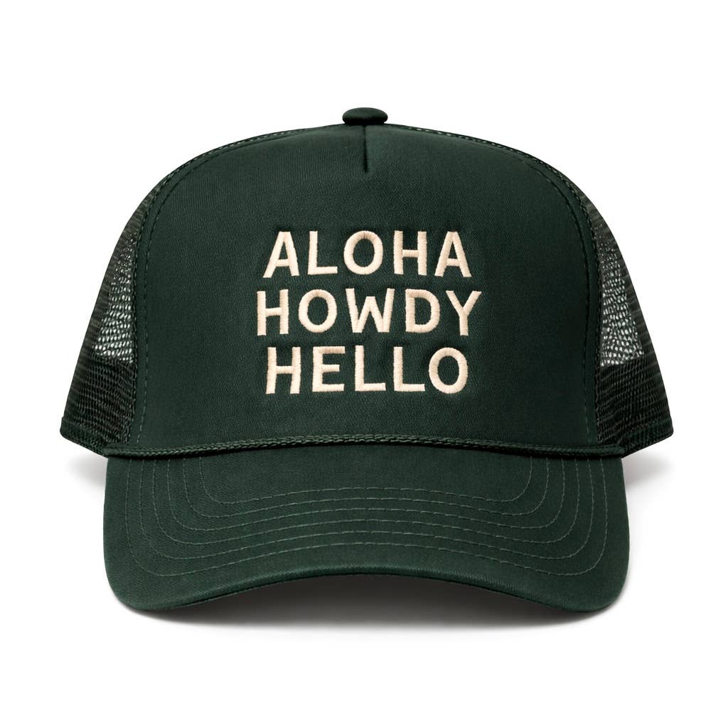 Aloha Howdy Hello Trucker hats: Green